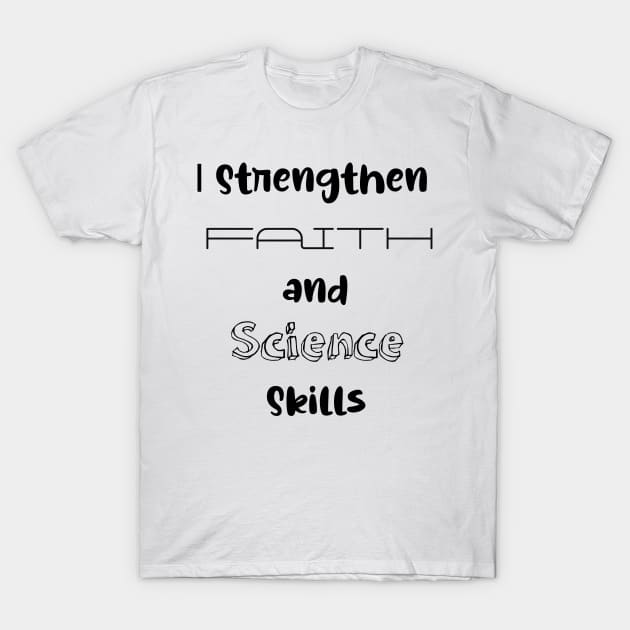 Catholic School Science T-shirt T-Shirt by Praiseworthy Essentials